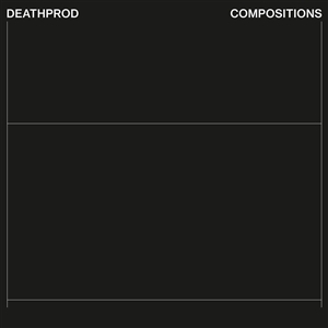 DEATHPROD - COMPOSITIONS 156639