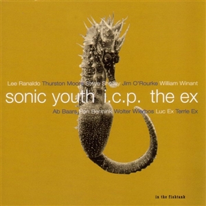 SONIC YOUTH + ICP + THE EX - IN THE FISHTANK 9 157508
