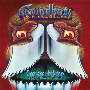 GROUNDHOGS, THE - CROSSCUT SAW (RSD) 157522