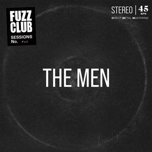 MEN, THE - FUZZ CLUB SESSION 159001