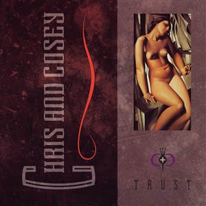 CHRIS & COSEY - TRUST (PURPLE LP) 159748