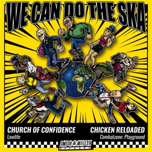 CHURCH OF CONFIDENCE/CHICKEN RELOADED - WE CAN DO THE SKA 2 160197