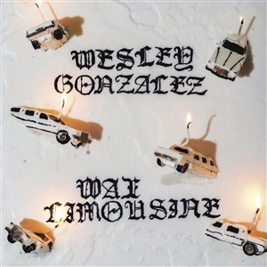 GONZALEZ, WESLEY - WAX LIMOUSINE (AZTEC GOLD COLOURED VINYL) 161531