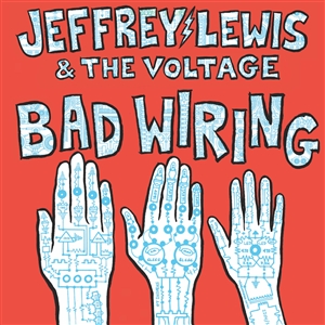 LEWIS, JEFFREY & THE VOLTAGE - BAD WIRING 161537