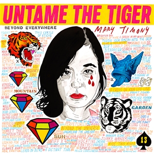 TIMONY, MARY - UNTAME THE TIGER 161664
