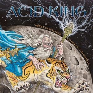 ACID KING - MIDDLE OF NOWHERE, CENTER OF EVERYWHERE (REISSUE) 161927