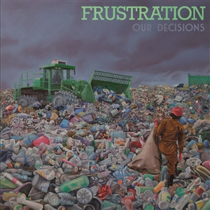 FRUSTRATION - OUR DECISIONS 162684