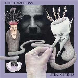 CHAMELEONS, THE - STRANGE TIMES (RE-MASTERED) 163858