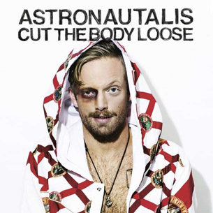 ASTRONAUTALIS veröffentlicht neue Single „Attila Ambrus“! Das neue Album „Cut The Body Loose” kommt am 13. Mai!
