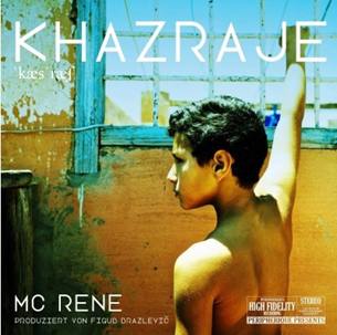 MC RENE zeigt ersten Vorgeschmack seines neuen Albums „Khazraje