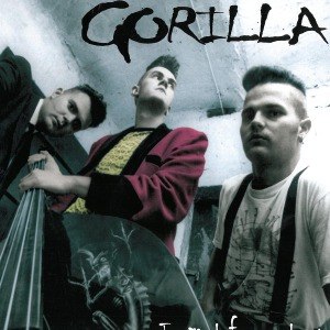 GORILLA - TOO MUCH FOR YOUR HEART 7539