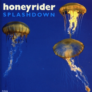HONEYRIDER - SPLASHDOWN 9718