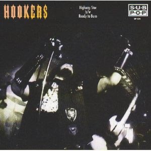 HOOKERS - HIGHWAY STAR|READY TO BURN 11589