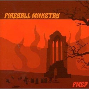 FIREBALL MINISTRY - FMEP-FIRST CHRUCH OF ROCK'N'ROLL 15463