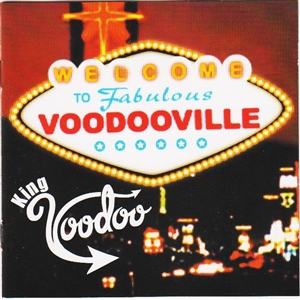 KING VOODOO - VOODOO VILLE 16044