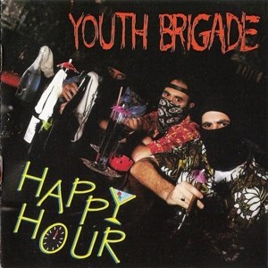 YOUTH BRIGADE - HAPPY HOUR 16753