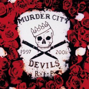 MURDER CITY DEVILS - RIP 19296
