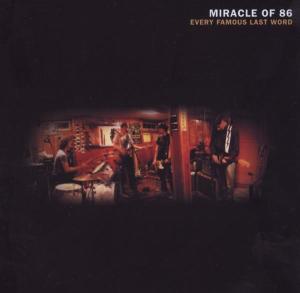 MIRACLE OF 86 - EVERY FAMOUS LAST WORD 26189