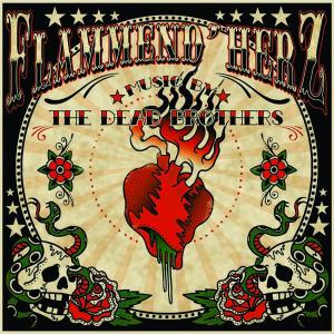 DEAD BROTHERS, THE - FLAMMEND HERZ 26981