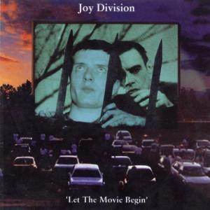JOY DIVISION - LET THE MOVIE BEGIN 27057
