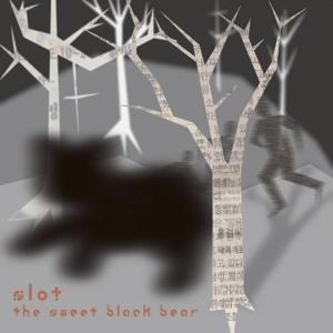 SLOT - THE SWEET BLACK BEAR 29119