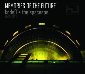 KODE9 & THE SPACEAPE - MEMORIES OF THE FUTURE 29228