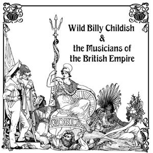 CHILDISH, WILD BILLY & THE MUSICIANS OF THE BRITISH EMPIRE - PUNK ROCK AT THE BRITISH LEGION... 29325