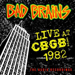 BAD BRAINS - LIVE AT CBGB 1982 30012