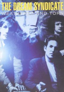 DREAM SYNDICATE, THE - WEATHERED & THORN 30587