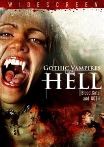 GOTHIC VAMPIRES FROM HELL - BLOOD GUTS AND GOTH 30776