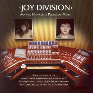 JOY DIVISION - MARTIN HANNETT'S PERSONAL MIXES 30921