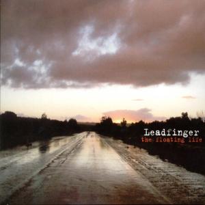 LEADFINGER - THE FLOATING LIFE 31308