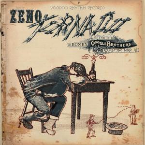 ZENO TORNADO & THE BONEY GOOGLE BROTHERS - RAMBLING MAN 32682
