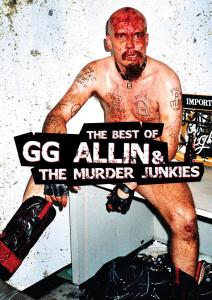 ALLIN, GG & THE MURDER JUNKIES - BEST OF 36652