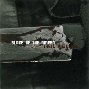 BLADE OF THE RIPPER - TASTE THE BLADE 37517