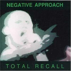 NEGATIVE APPROACH - TOTAL RECALL 40184