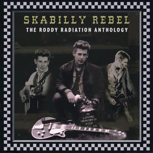 RADIATION, RODDY - SKABILLY REBEL 42985