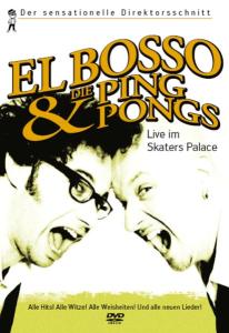 EL BOSSO & DIE PINGPONGS - LIVE IM SKATER'S PALACE 42998