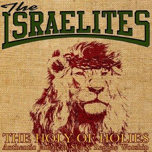 ISRAELITES - THE HOLY OF HOLIES 46972