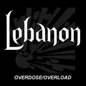 LEBANON - OVERDOSE / OVERLOAD 47643