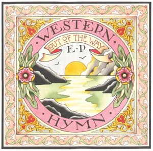 WESTERN HYMN - OUT OF THE WAY 47844