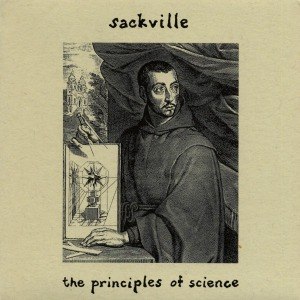 SACKVILLE - THE PRINCIPLES OF SCIENCE  EP 48131