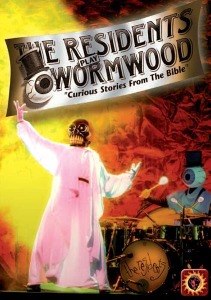RESIDENTS, THE - WORMWOOD - LIVE IN BONN 50629