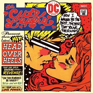 CUTE LEPERS, THE - HEAD OVER HEELS /AIN'T THAT A SHAME 52230