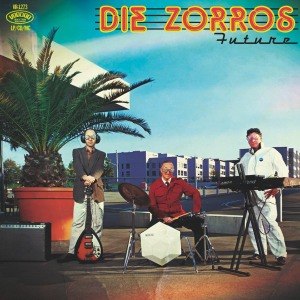 ZORROS, DIE - FUTURE (LP+CD) 53195