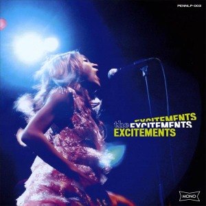 EXCITEMENTS, THE - THE EXCITEMENTS 53245