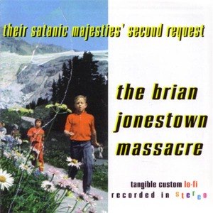 BRIAN JONESTOWN MASSACRE, THE - THEIR SATANIC MAJESTIES' SECOND REQUEST 53382