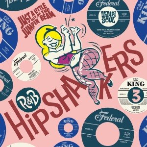 VARIOUS - R&B HIPSHAKERS VOL.3 - JUST A LITTLE BIT OF THE JUMPIN' BEAN 53646