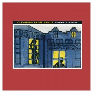 CLEANERS FROM VENUS, THE - MIDNIGHT CLEANERS 54037