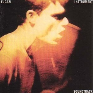 FUGAZI - INSTRUMENT SOUNDTRACK 57870